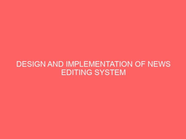 design and implementation of news editing system 24907