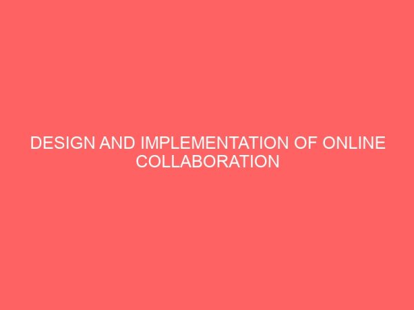 design and implementation of online collaboration system 24203