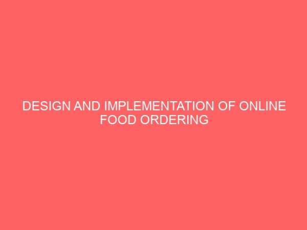 design and implementation of online food ordering system 28309