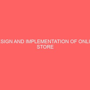 design and implementation of online store management system 22009