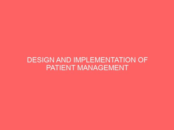 design and implementation of patient management system 24896