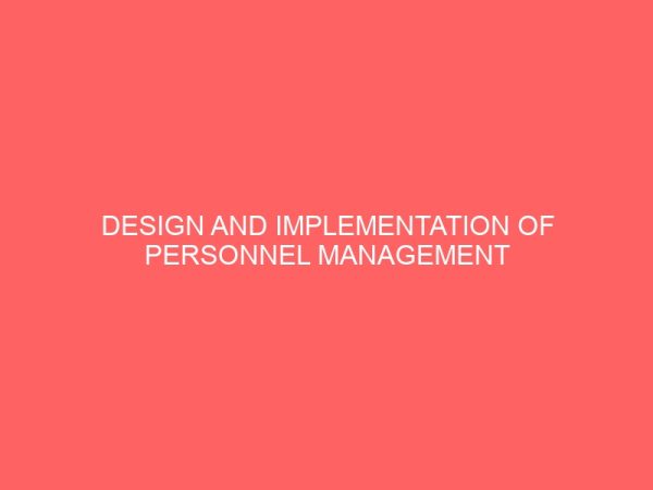 design and implementation of personnel management and information system 29124