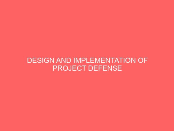 design and implementation of project defense grading system 24841