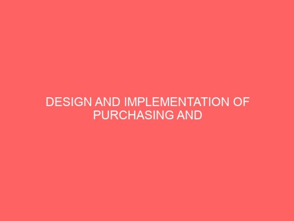 design and implementation of purchasing and supply system for a hotel 24147