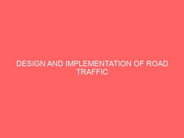 design and implementation of road traffic management system 24748