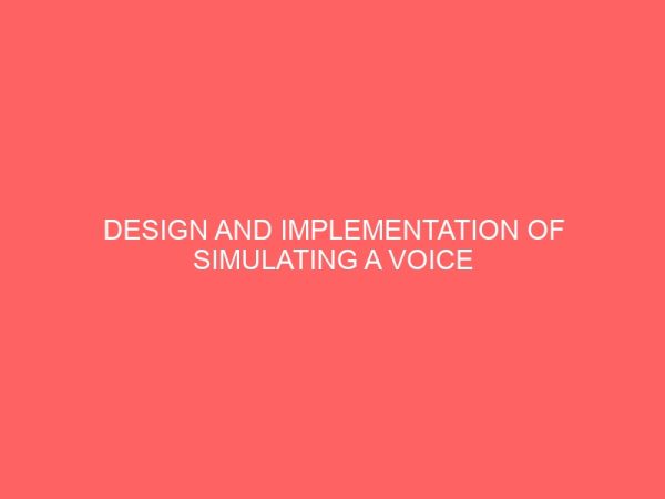 design and implementation of simulating a voice aided atm system for blind and visual impaired customers of nigerian banks 22349