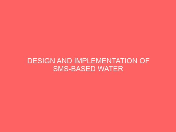 design and implementation of sms based water billing system 23950