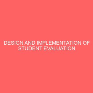 design and implementation of student evaluation program 24678