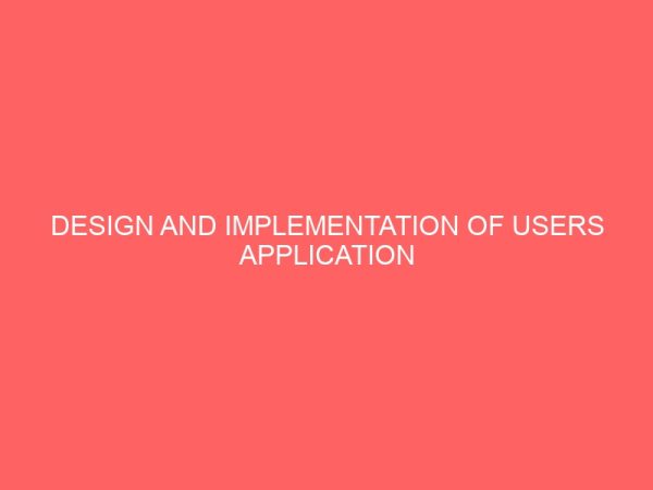 design and implementation of users application software for estate management practice 12943