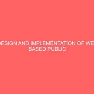 design and implementation of web based public private partnership case study of imo state budget office 25513