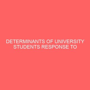 determinants of university students response to safety instructions on household products in nassarawa and benue states of nigeria 13585