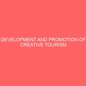 development and promotion of creative tourism 31337