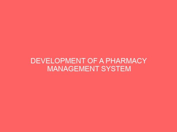 development of a pharmacy management system 29246