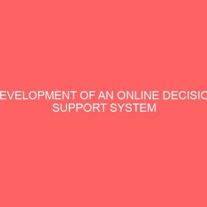 development of an online decision support system for construction firm 22011