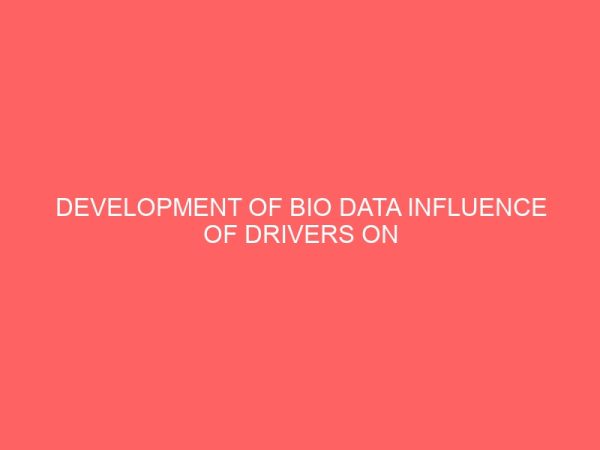 development of bio data influence of drivers on road accidents 14086