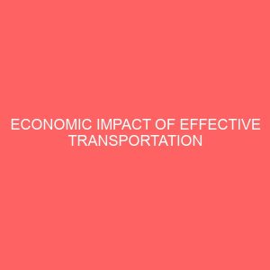 economic impact of effective transportation system on tourism development study of gombe state 31294