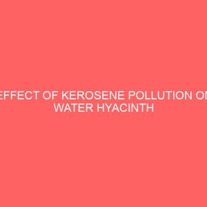 effect of kerosene pollution on water hyacinth eichhornia crassipes 37663