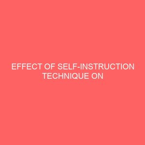 effect of self instruction technique on low achieving students in mathematics 32023