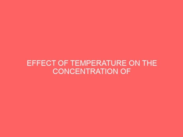 effect of temperature on the concentration of oxytetracycline residue ocurrence of anti microbial residues in broilers in enugu metropolis 13295