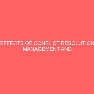 effects of conflict resolution management and resolution in africa case study lagos state 13964