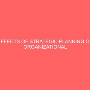 effects of strategic planning on organizational performance 18541