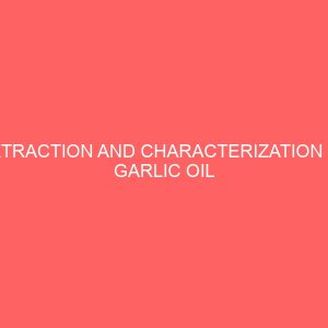 extraction and characterization of garlic oil 37798