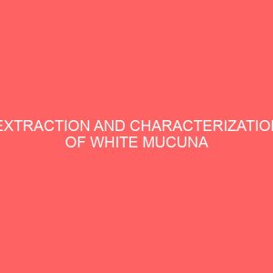 extraction and characterization of white mucuna pruriens var utilis seed oil 2 27244