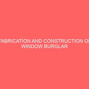 fabrication and construction of window burglar proof 41509