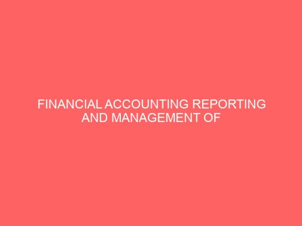 financial accounting reporting and management of the business entities nigeria 18000
