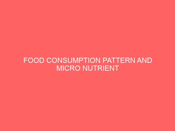 food consumption pattern and micro nutrient intake of mothers in imo state 2 13025