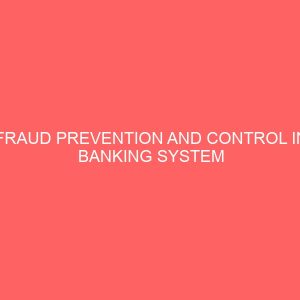 fraud prevention and control in banking system 12979