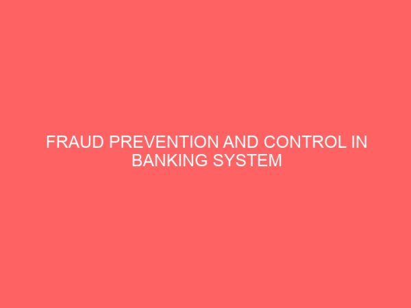 fraud prevention and control in banking system 12979