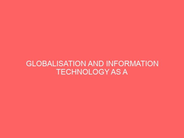 globalisation and information technology as a challenge to nigerian accountant 25954
