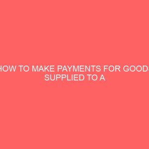 how to make payments for goods supplied to a nigerian importer 2 17242