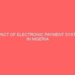 impact of electronic payment system in nigeria financial institution 18690