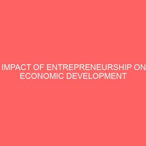 impact of entrepreneurship on economic development 2 17246