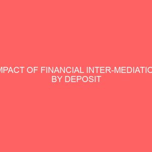 impact of financial inter mediation by deposit money banks on the real sector of the nigerian economy 30198