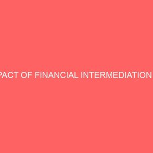 impact of financial intermediation on economicdevelopment of sub saharan african countries 13329