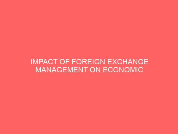 impact of foreign exchange management on economic growth 13969