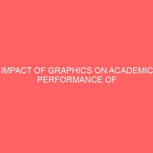 impact of graphics on academic performance of junior secondary school students in social studies in jigawa state nigeria 2 14198