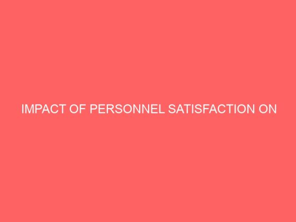 impact of personnel satisfaction on organizational growth and development 40390