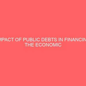 impact of public debts in financing the economic development in nigeria 25964