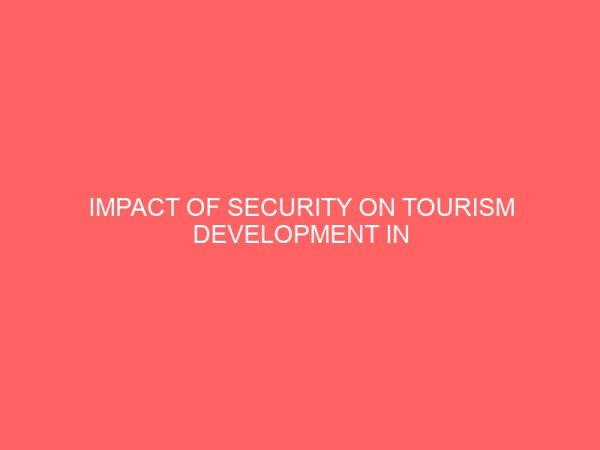 impact of security on tourism development in nigeria 2 36606