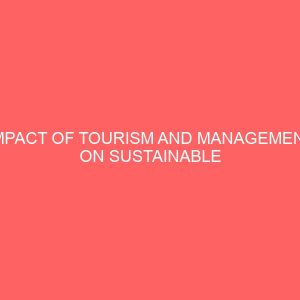 impact of tourism and management on sustainable tourism development 31299