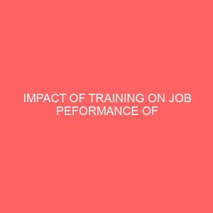 impact of training on job peformance of secretaries in organzations 2 17313