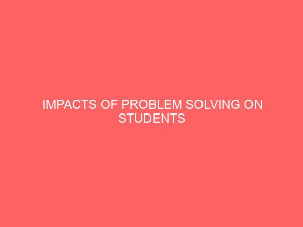 impacts of problem solving on students achievement in genetics 13574