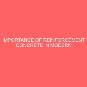 importance of reinforcement concrete in modern building 31209