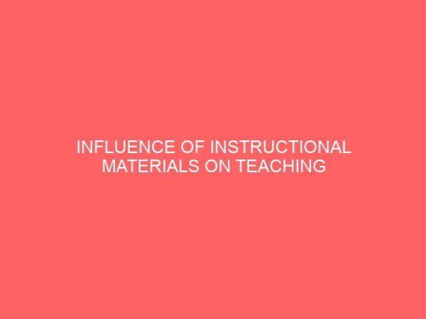influence of instructional materials on teaching of basic sciences in pre schools in makurdi metropolis 13577