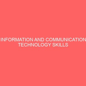 information and communication technology skills possessed by office technology and management students 40393