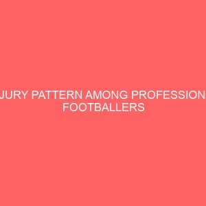 injury pattern among professional footballers during the 2011 2012 nigerian premier league npl 32221